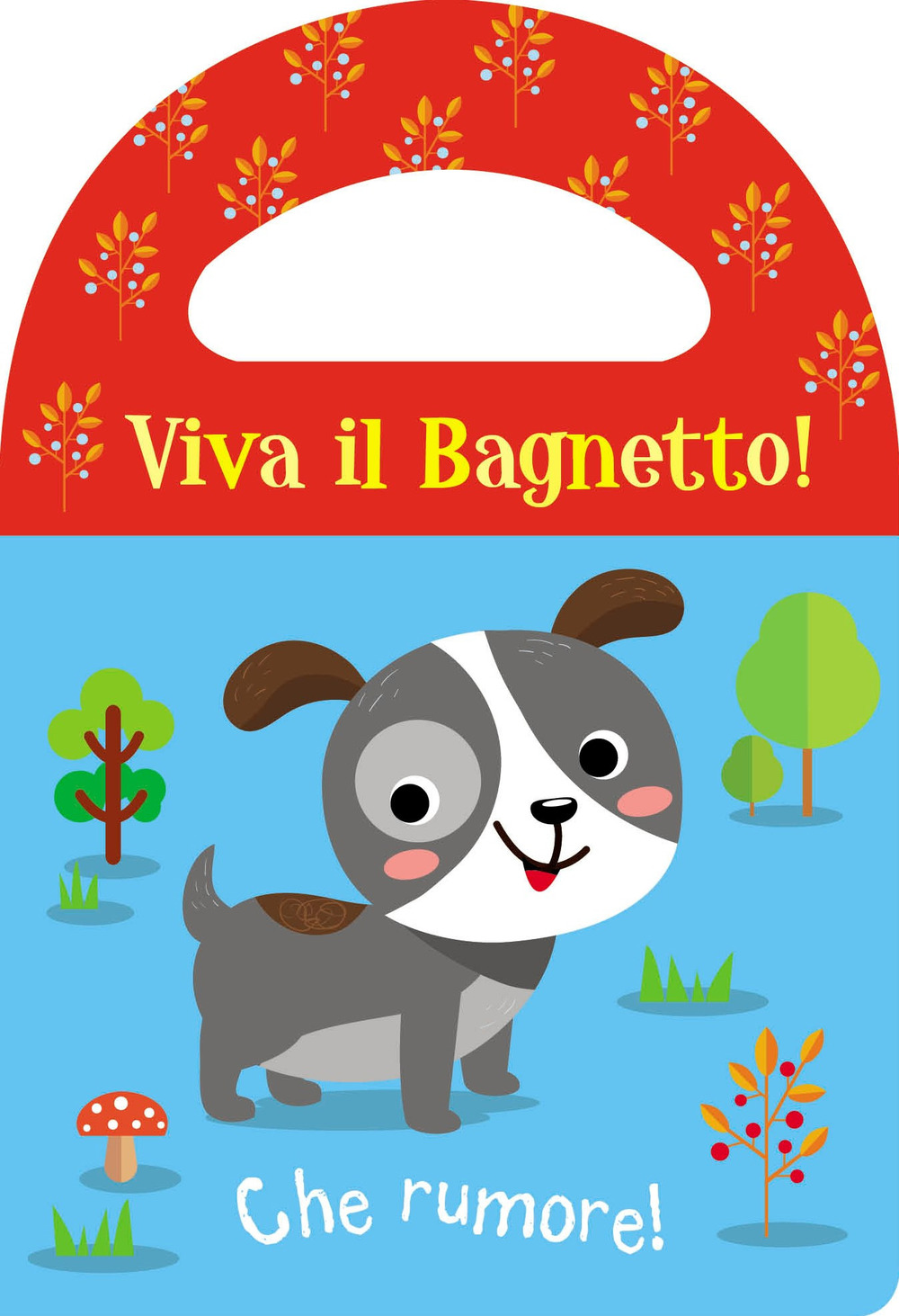 Che rumore! Viva il bagnetto!
