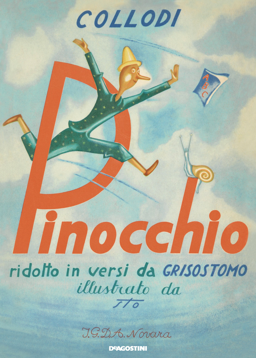 Pinocchio ridotto in versi da Grisostomo (rist. anast. Novara, 1948)