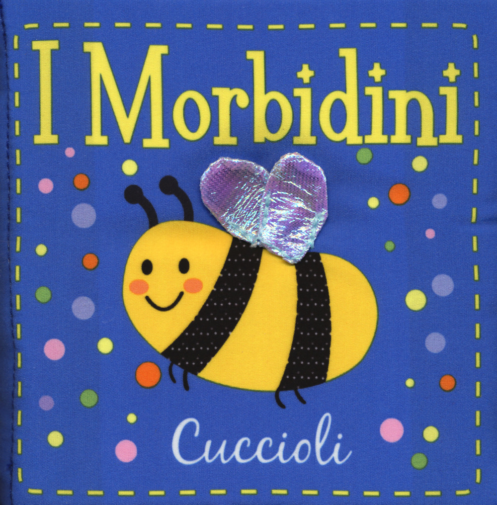 Cuccioli. I morbidini