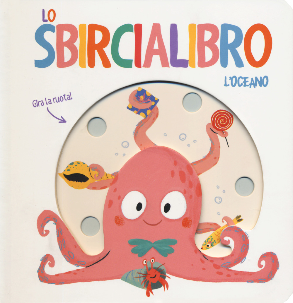 L'oceano. Lo sbircialibro