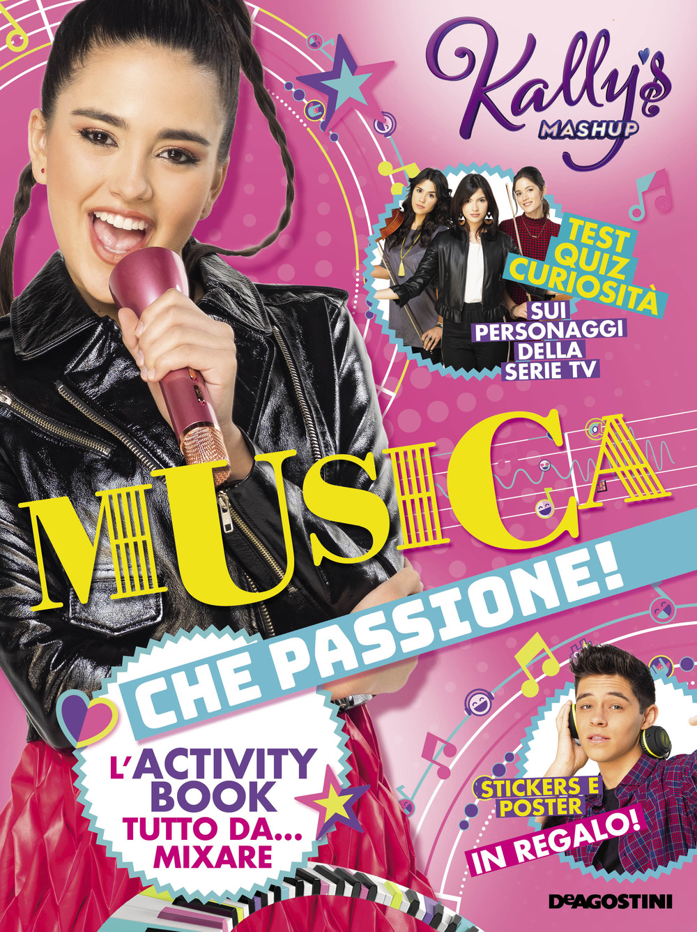 Musica che passione! L'activity book tutto da... mixare. Kally's Mashup. Con adesivi