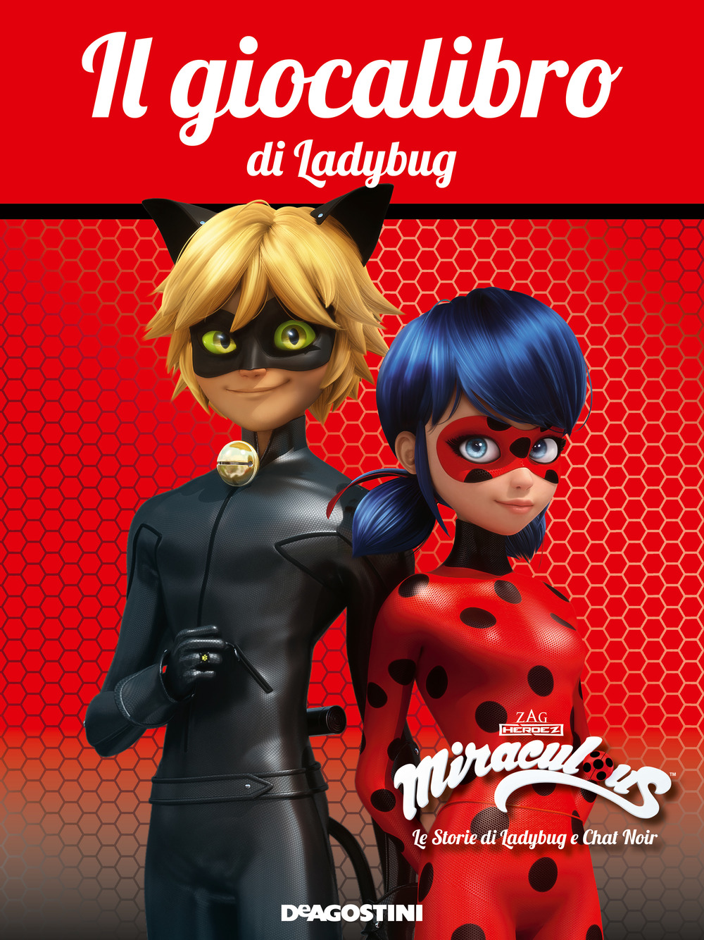 Il giocalibro di Ladybug. Miraculous. Le storie di Ladybug e Chat Noir