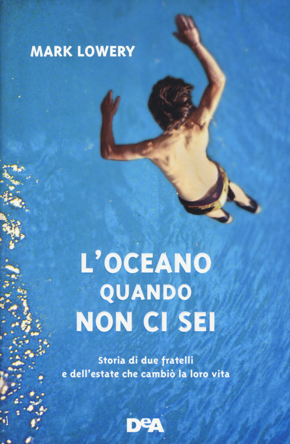 L'oceano quando non ci sei