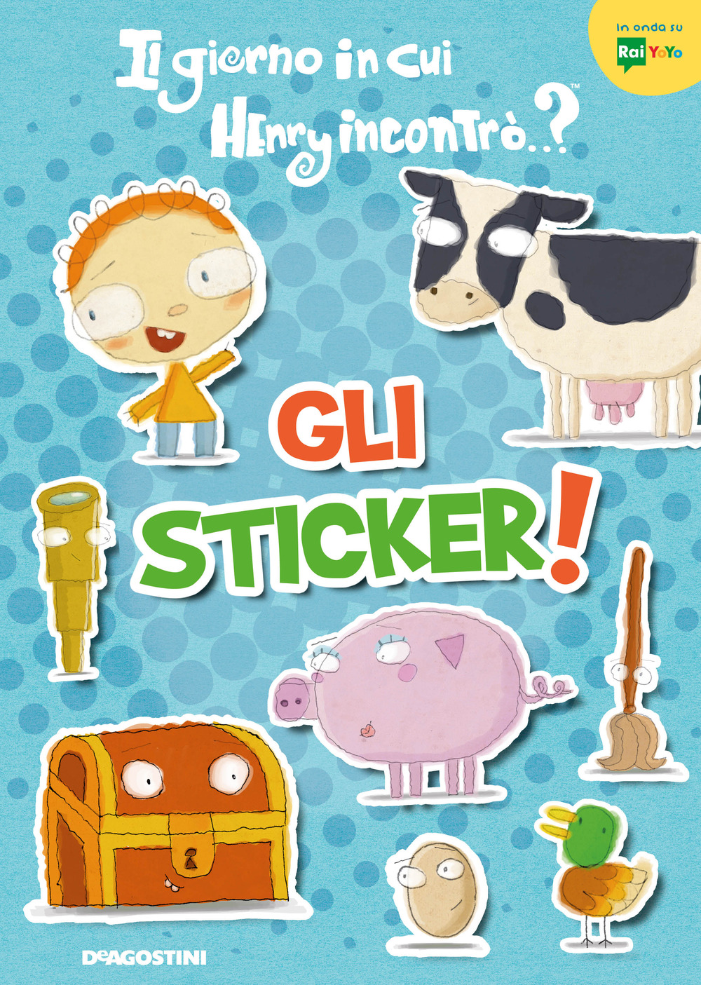 Il giorno in cui Henry incontrò... gli sticker! Con adesivi