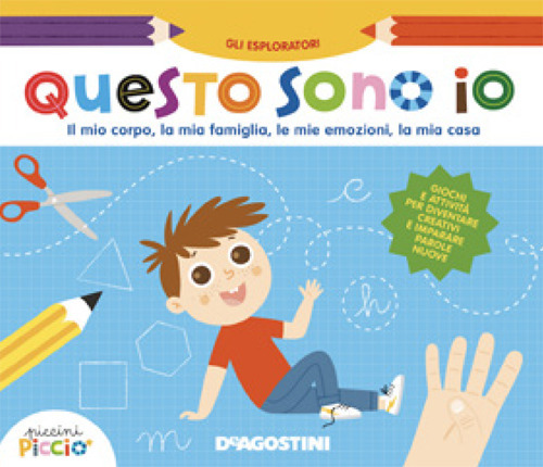 Questo sono io. Il mio corpo, la mia famiglia, le mie emozioni, la mia casa