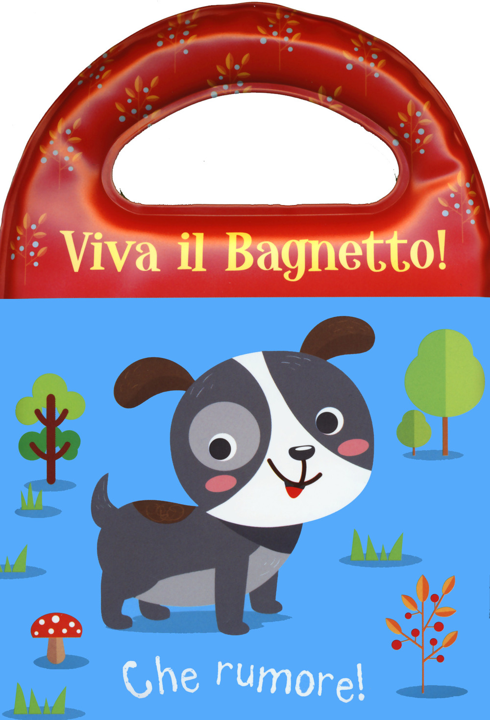 Che rumore! Viva il bagnetto!