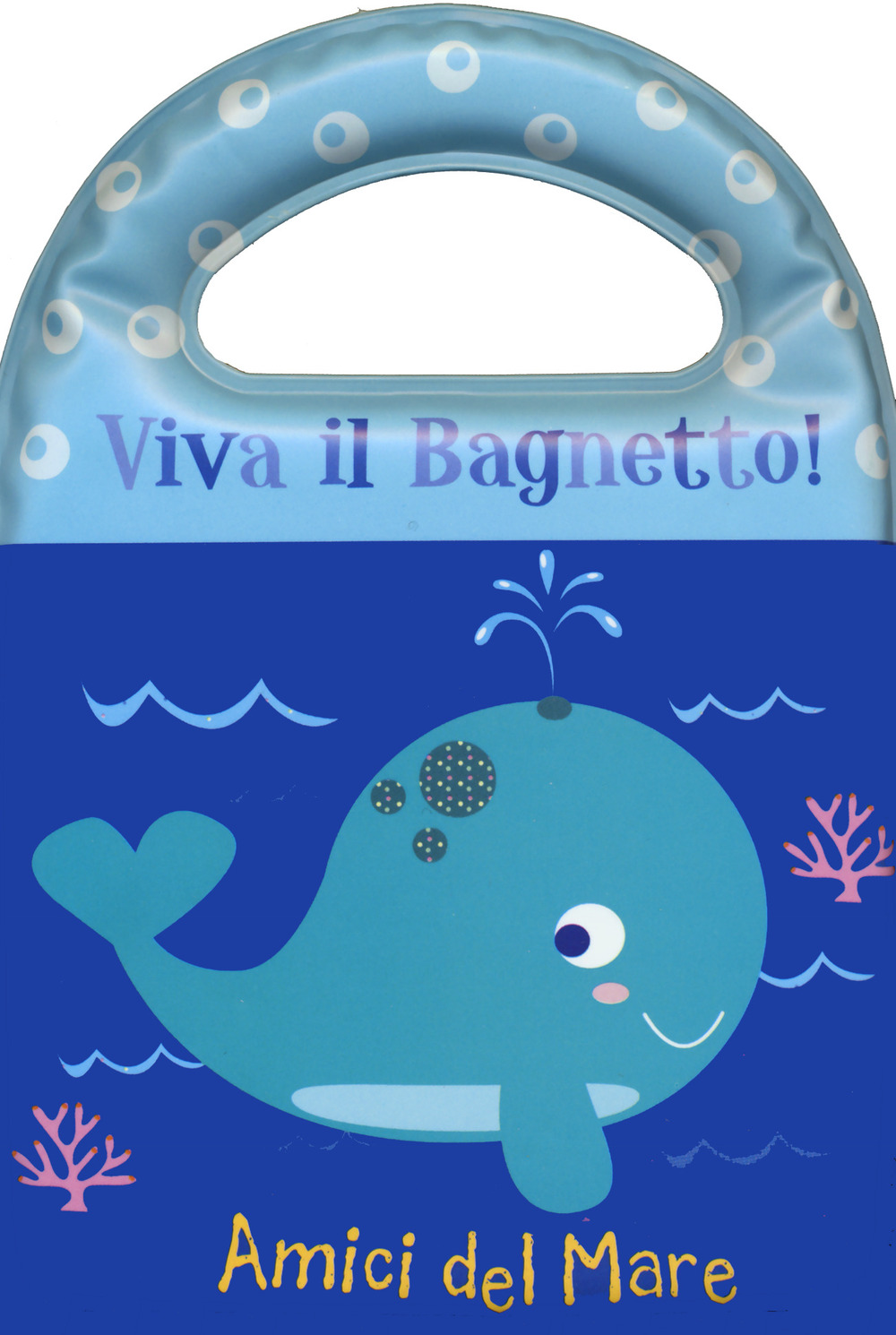 Amici del mare. Viva il bagnetto!