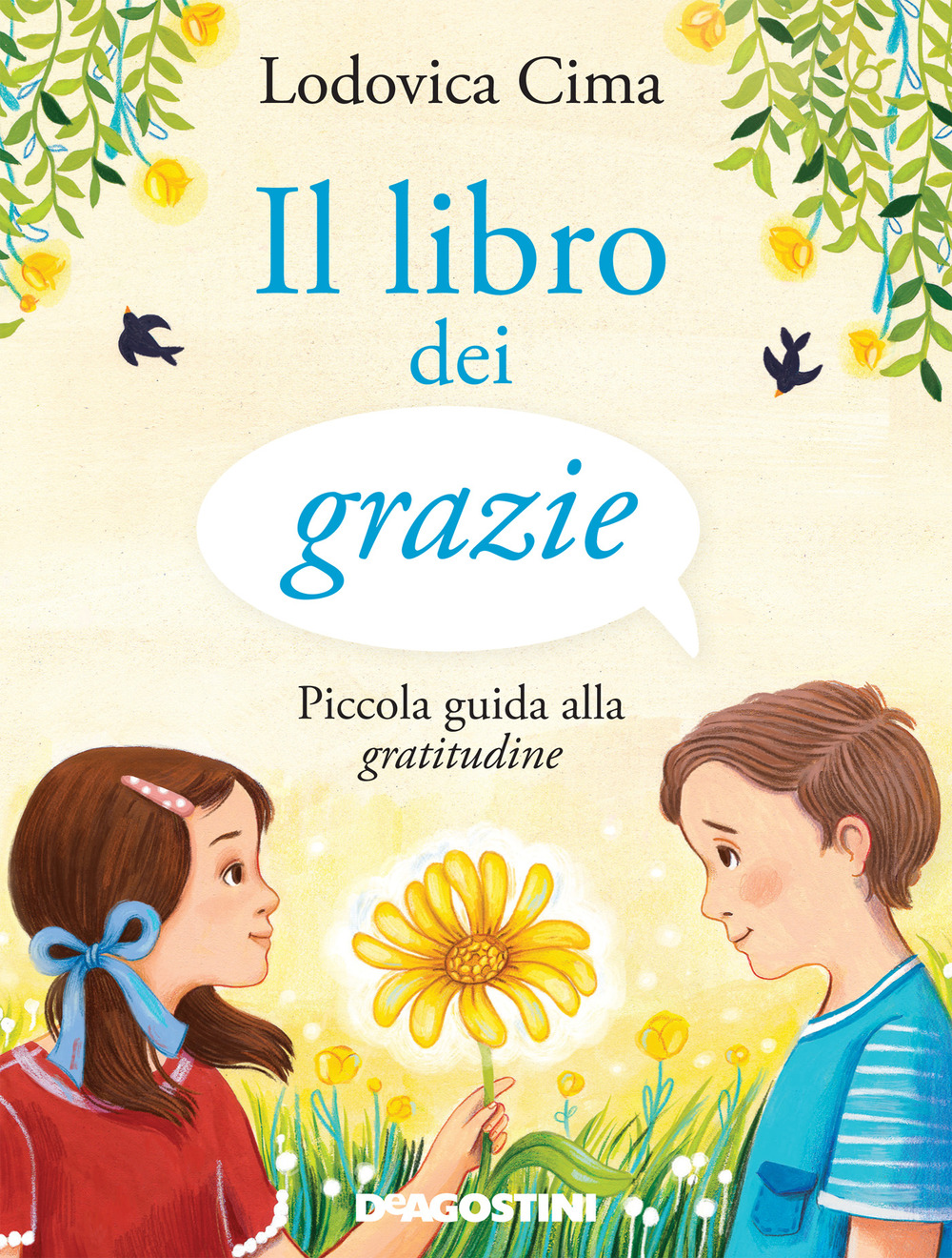 Il libro dei grazie. Piccola guida alla gratitudine