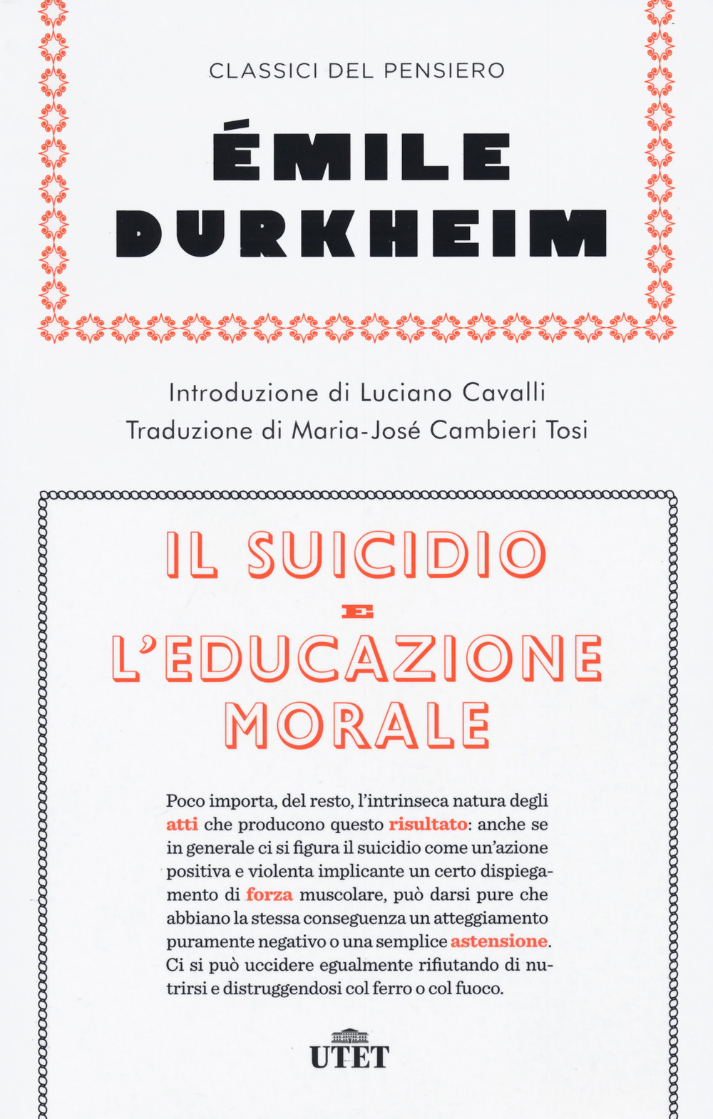Il suicidio-L'educazione morale