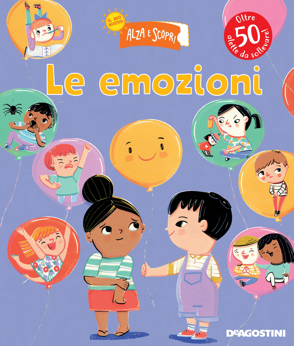 Le mie emozioni. Il mio nuovo alza e scopri