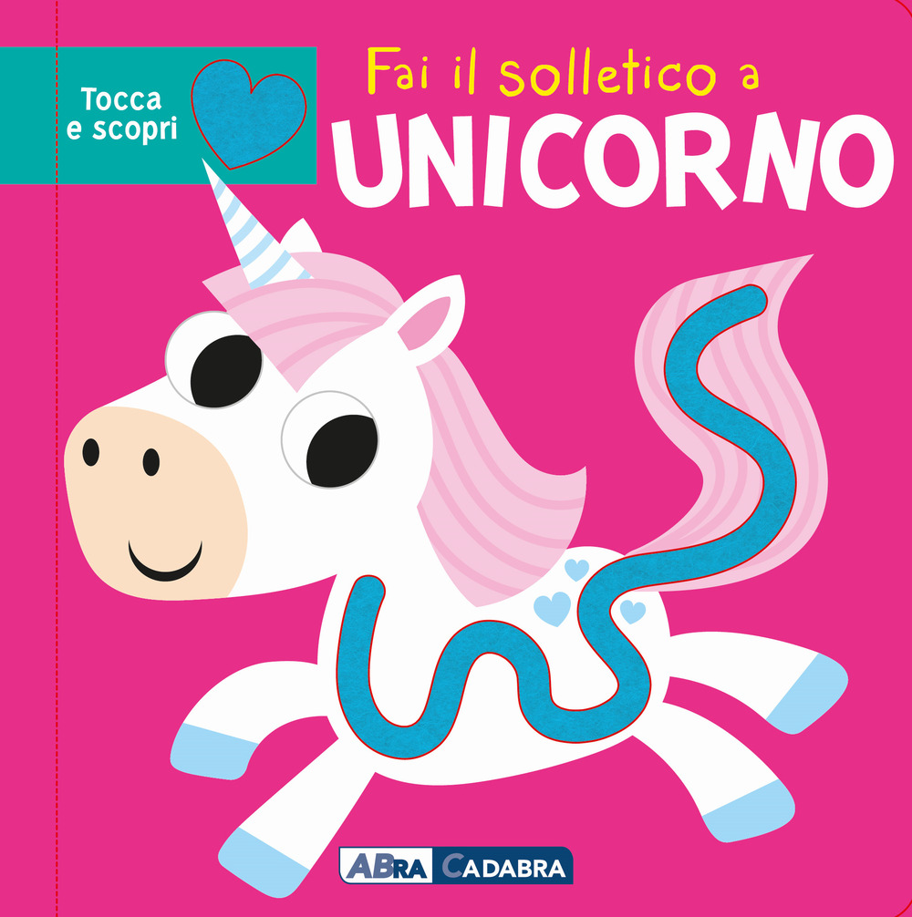 Fai il solletico a unicorno. Tocca e scopri