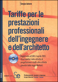 Tariffe per le prestazioni professionali dell'ingegnere e dell'architetto