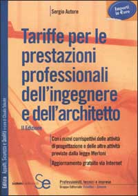 Tariffe per le prestazioni professionali dell'ingegnere e dell'architetto