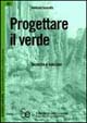 Progettare il verde