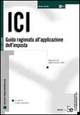 ICI. Guida ragionata all'applicazione dell'imposta