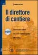 Il direttore di cantiere