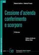 Cessione d'azienda, conferimento e scorporo