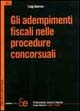 Gli adempimenti fiscali nelle procedure concorsuali