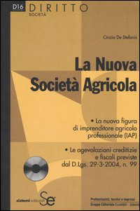 La nuova società agricola