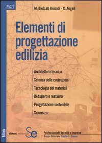 La professione del geometra. Vol. 1: Elementi di progettazione edilizia