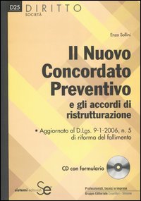 Il nuovo concordato preventivo e gli accordi di ristrutturazione
