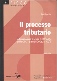 Il processo tributario
