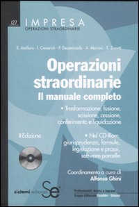 Operazioni straordinarie. Il manuale completo