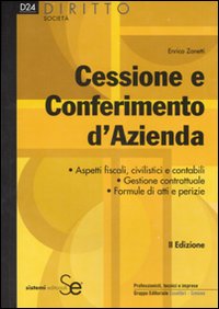 Cessione e conferimento d'azienda