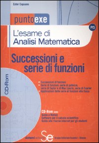 L'esame di analisi matematica. Successioni e serie di funzioni