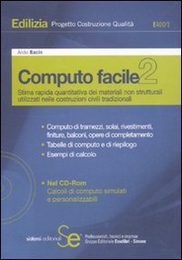 Computo facile 2. Stima rapida quantitativa dei materiali strutturali utilizzati nelle costruzioni civili tradizionali