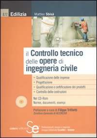 Il controllo tecnico delle opere di ingegneria civile