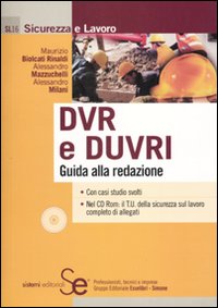 DVR e DUVRI. Guida alla redazione