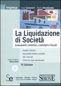 La liquidazione di società. Lineamenti civilistici, contabili e fiscali