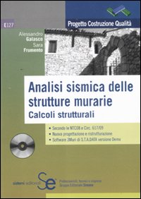 Analisi sismica delle strutture murarie. Calcoli strutturali