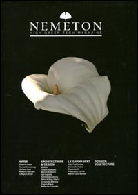 Nemeton High Green Tech Magazine. Ediz. italiana e inglese. Vol. 6