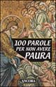 Cento parole per non avere paura