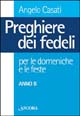 Preghiere dei fedeli per le domeniche e le feste. Anno B