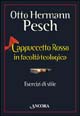 Cappuccetto Rosso in facoltà teologica. Esercizi di stile
