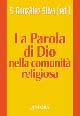 La parola di Dio nella comunità religiosa