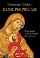 Icone per pregare