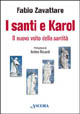 I santi e Karol