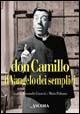 Don Camillo, il vangelo dei semplici