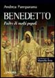 Benedetto. Padre di molti popoli