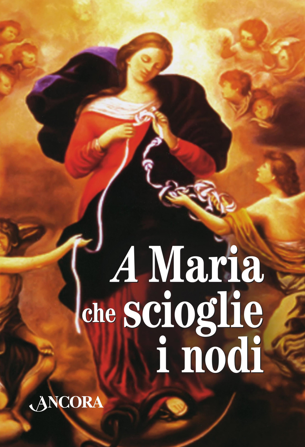 Maria che scioglie i nodi. La storia e le preghiere della devozione mariana amata da papa Francesco