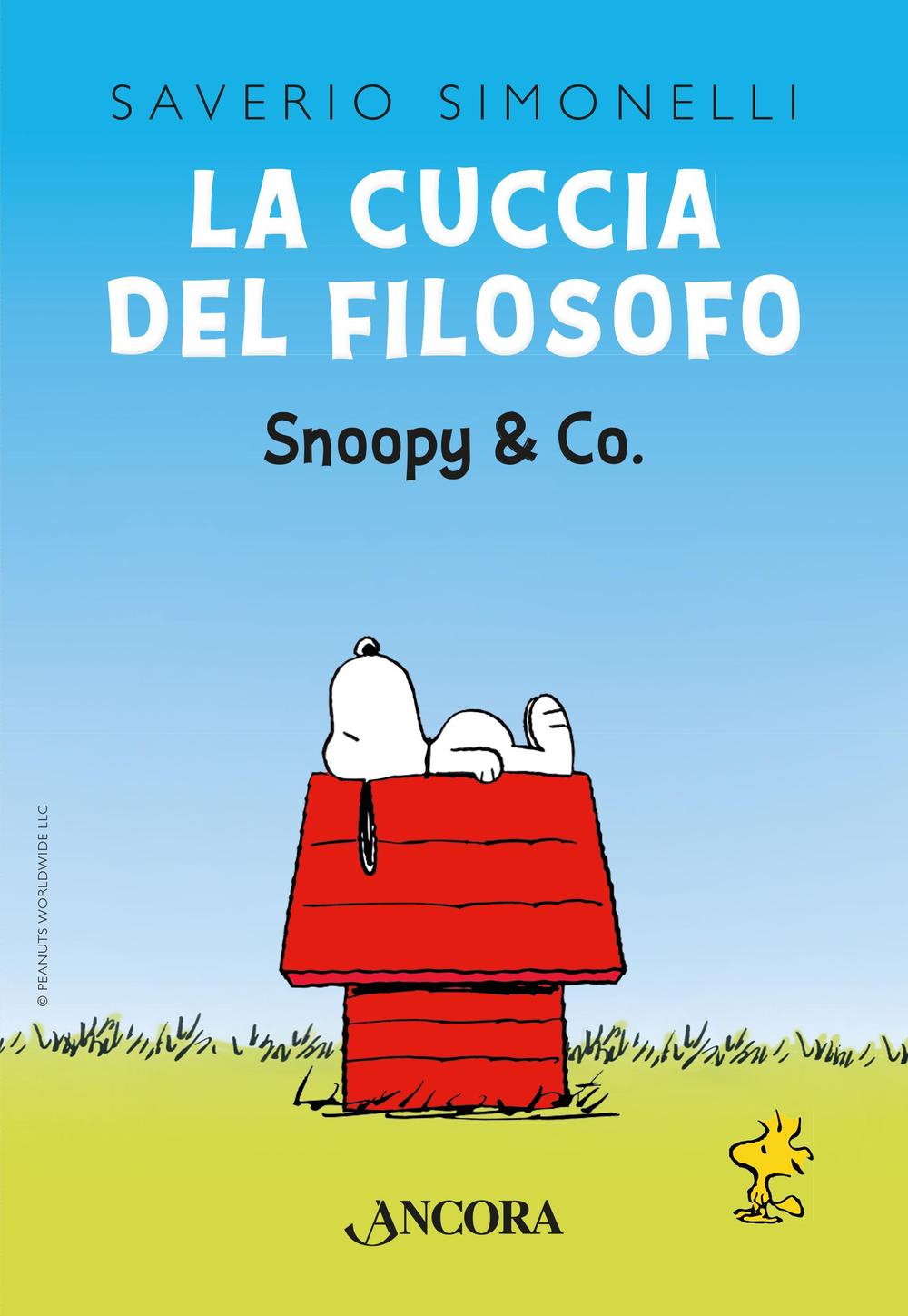 La cuccia del filosofo. Snoopy & Co.
