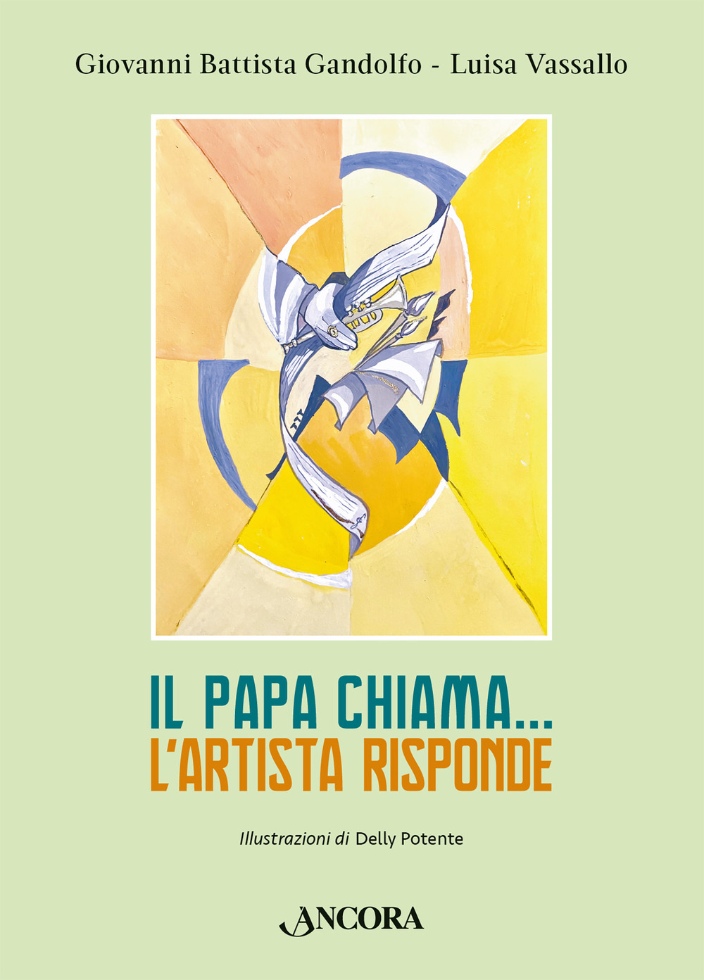Il papa chiama... L'artista risponde