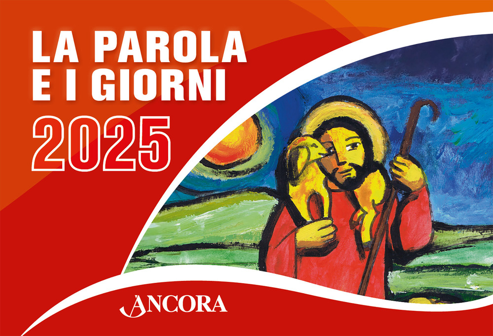 La Parola e i giorni 2025. Rito romano