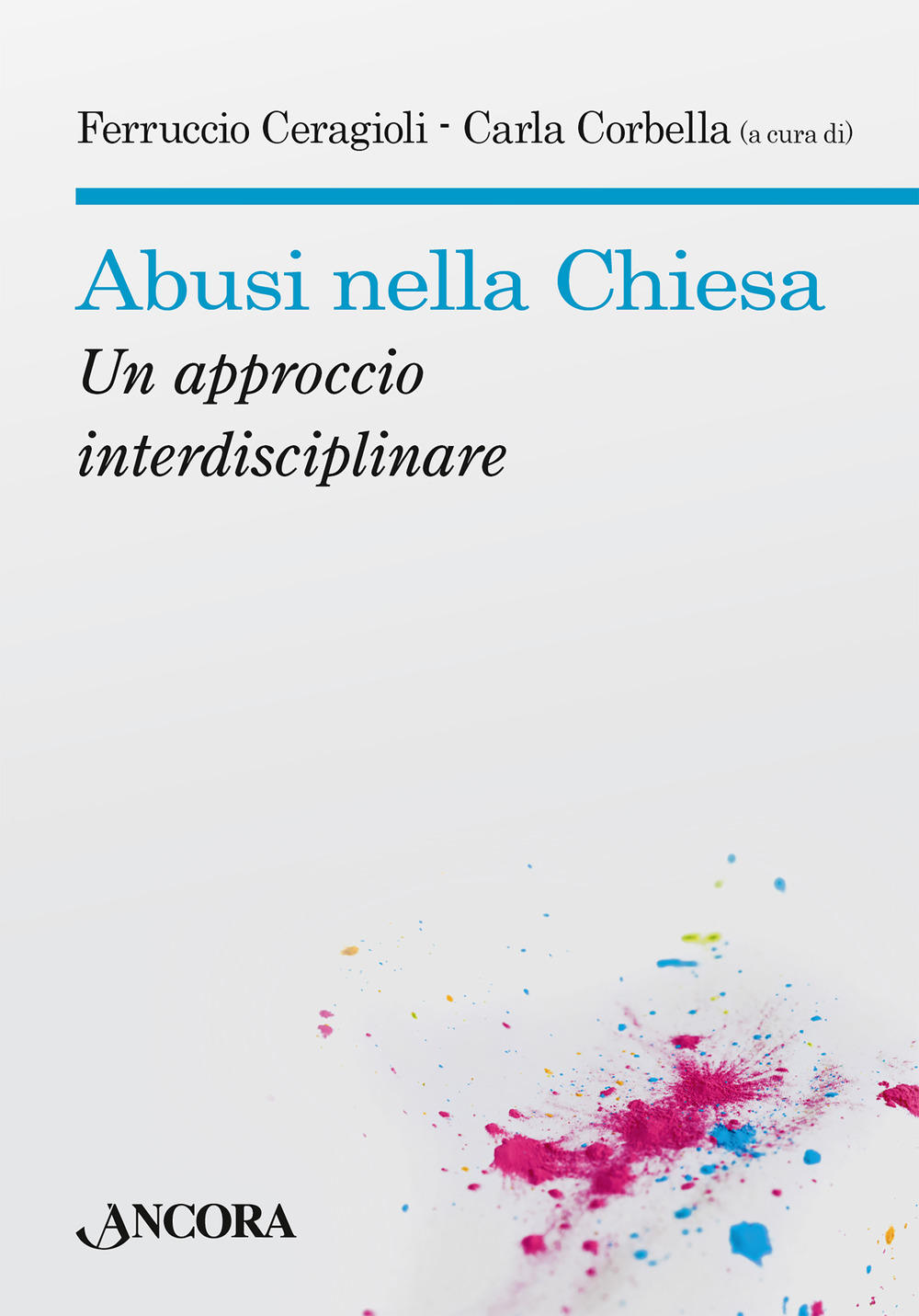 Abusi nella Chiesa. Un approccio interdisciplinare