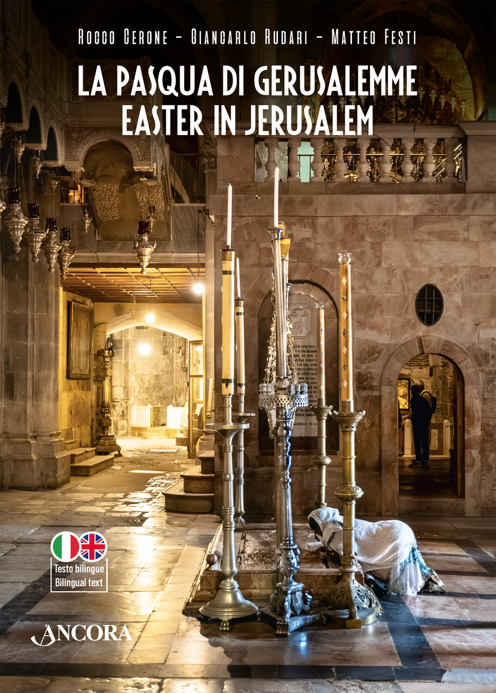 La Pasqua di Gerusalemme-Easter in Jerusalem