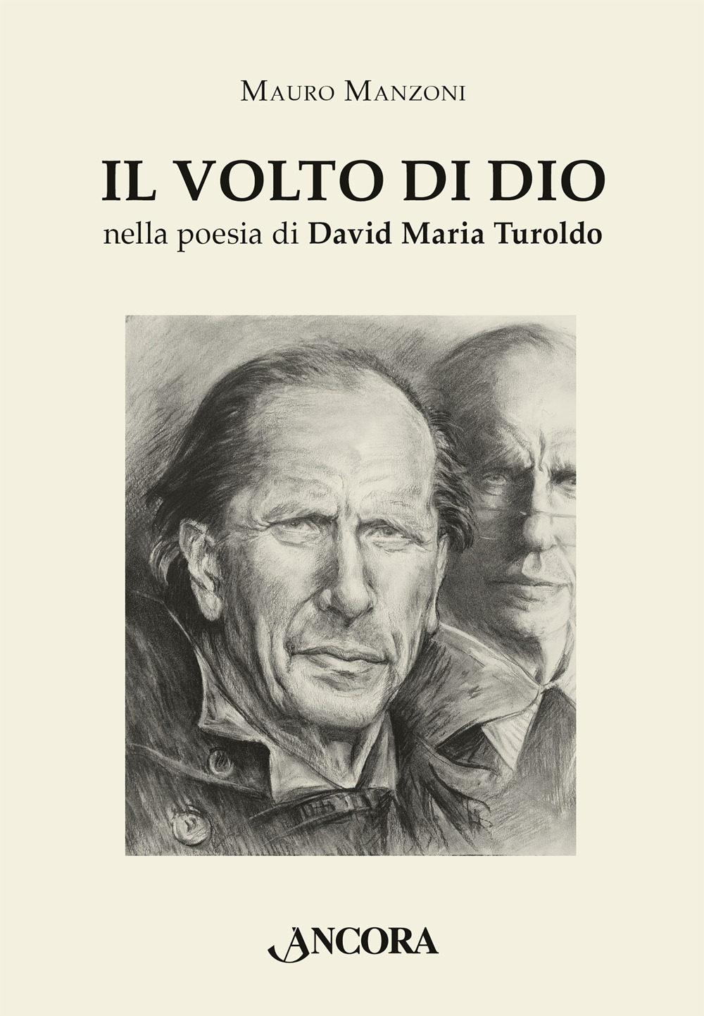 Il volto di Dio nella poesia di David Maria Turoldo
